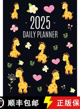【3-4周达】Cute Giraffe Planner 2025: Pretty Organizer for All Your Weekly Appointments | Cool Safari... [9781965994238]