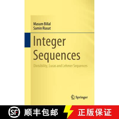 【3-4周达】Integer Sequences : Divisibility, Lucas and Lehmer Sequences [9789811605697]