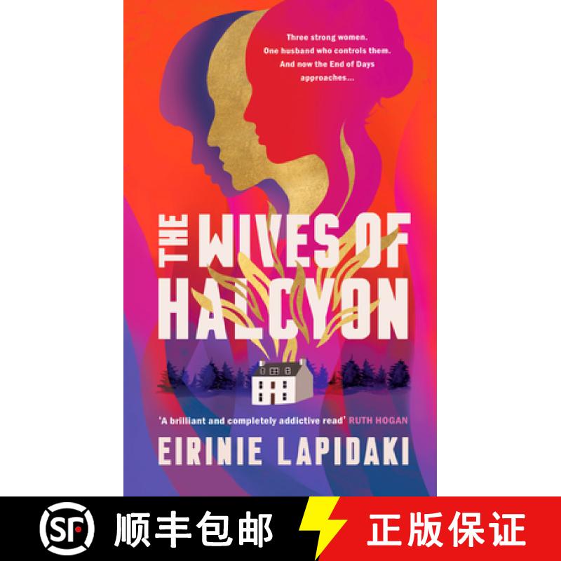 【2-3周达】The Wives of Halcyon: Three Strong Women. One Husband Who Controls Them. and Now the End o... [9781915643193]