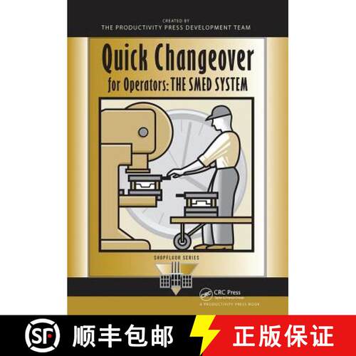 【3-4周达】精装 Quick Changeover for Operators: The Smed System [9781138438750]