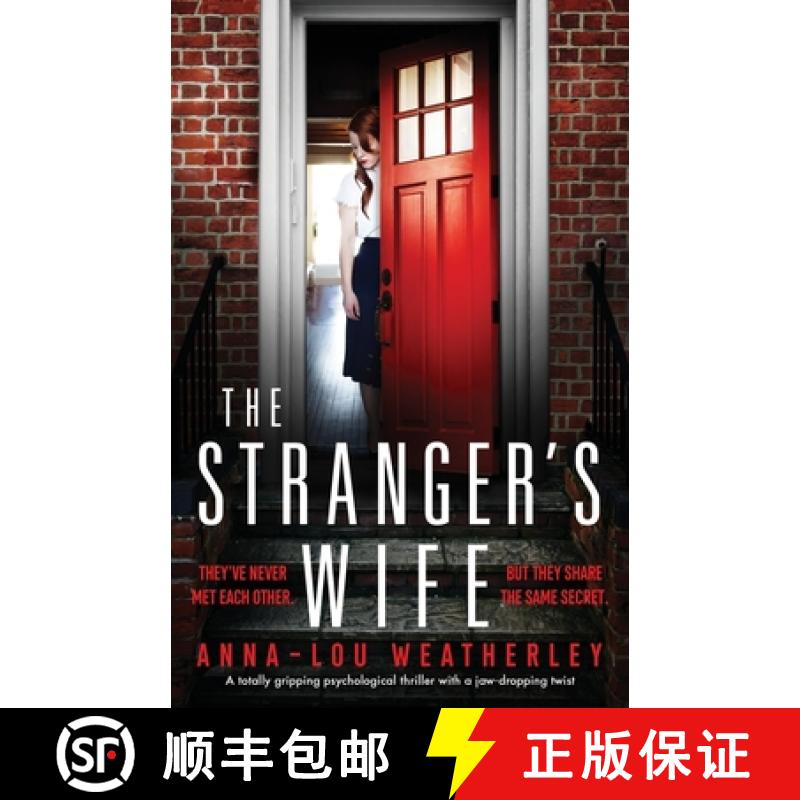 【2-3周达】The Stranger's Wife: A totally gripping psychological thriller with a jaw-dropping twist [9781838882181]