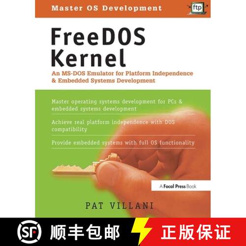 【3-4周达】FreeDOS Kernel : An MS-DOS Emulator for Platform Independence & Embedded System Develo... [9780879304362]