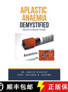 预订 Aplastic Anaemia Demystified: Doctor's Secret Guide [9798223527640]