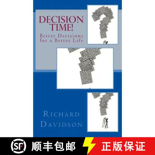 【3-4周达】Decision Time!: Better Decisions for a Better Life [9780982916070]