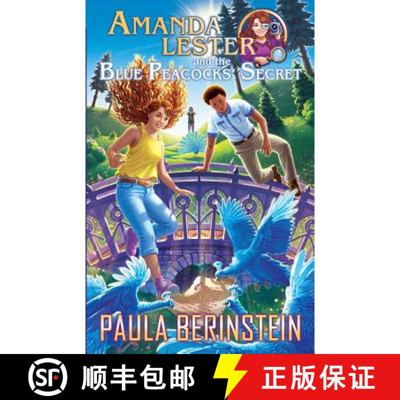 【3-4周达】Amanda Lester and the Blue Peacocks' Secret [9781942361046]