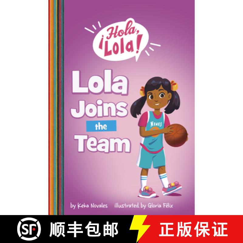 预订 Lola Joins the Team [9781484691885]