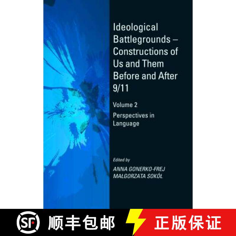 预订 Ideological Battlegrounds Â  Constructions of Us and Them Before and After 9/11: Volume 2 Persp... [9781443896979]
