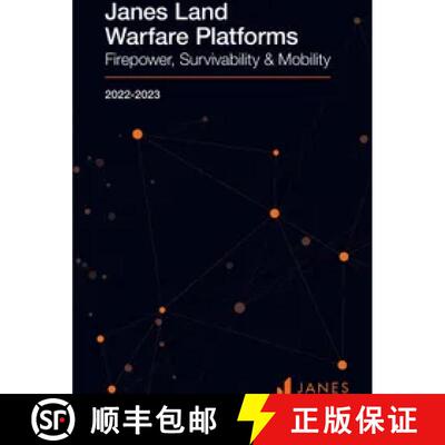 预订 简氏陆战平台：火力，生存和流动性 2022-2023Land Warfare Platforms: Firepower, Survivability & Mob... [9780710634047]