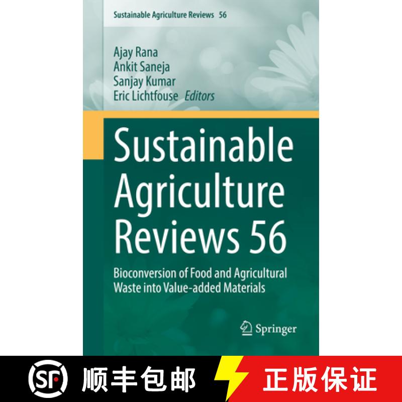 【3-4周达】Sustainable Agriculture Reviews 56: Bioconversion of Food and Agricultural Waste Into Valu... [9783030844042]