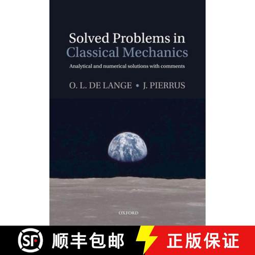 【3-4周达】Solved Problems in Classical Mechanics: Analytical and Numerical Solutions with Comments [9780199582525]