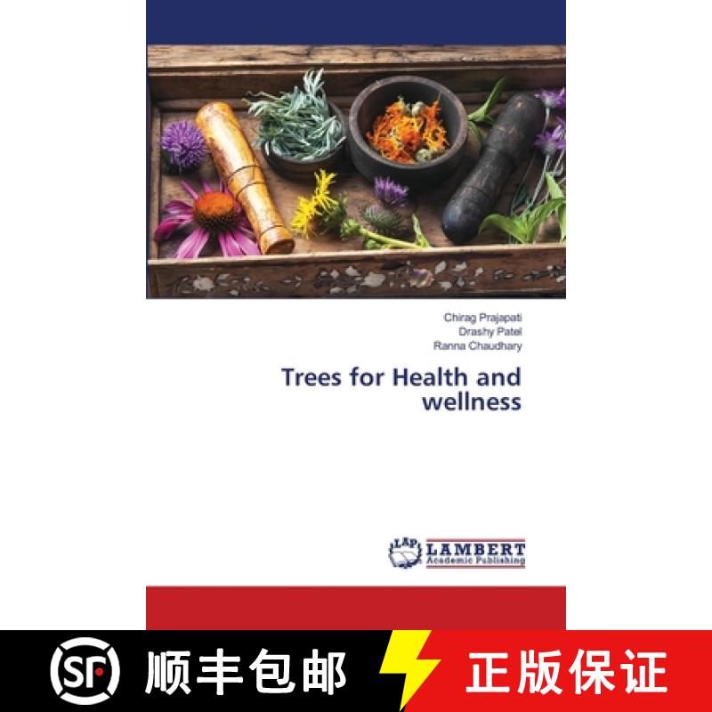 【2-3周达】Trees for Health and wellness [9786204725277]