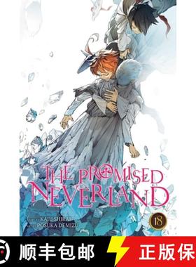 【3-4周达】The Promised Neverland, Vol. 18, Volume 18 [9781974719785]