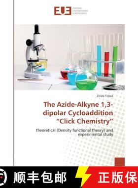 预订 The Azide-Alkyne 1,3-dipolar Cycloaddition Click Chemistry [9783841661050]