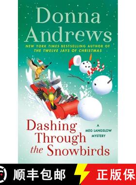 【3-4周达】Dashing Through the Snowbirds: A Meg Langslow Mystery [9781250895936]