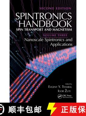 【3-4周达】Spintronics Handbook, Second Edition: Spin Transport and Magnetism: Volume Three: Nanoscal... [9780367779566]