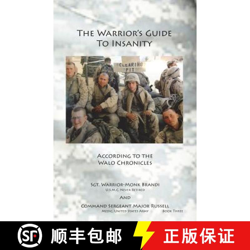 【3-4周达】The Warrior's Guide to Insanity: According to the Walo Chronicles [9780991006502]