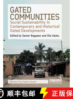 【3-4周达】Gated Communities: Social Sustainability in Contemporary and Historical Gated Developments [9781844075195]