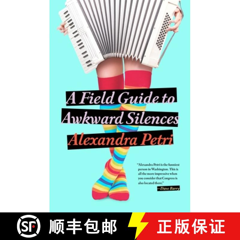 【3-4周达】A Field Guide to Awkward Silences [9780451469618]