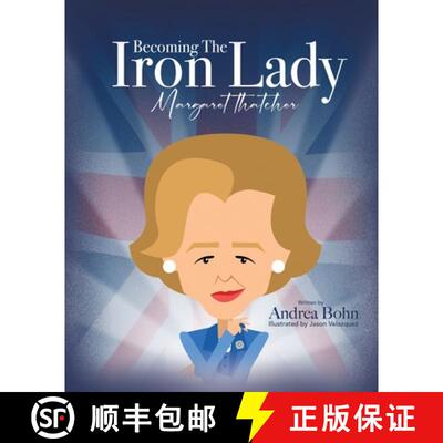 【3-4周达】Becoming the Iron Lady Margaret Thatcher [9781662886331]