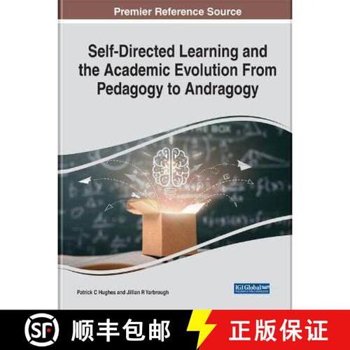 【3-4周达】精装 Self-Directed Learning and the Academic Evolution From Pedagogy to Andragogy [9781799876618]