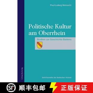 POLITISCHE 4周达 KULTUR 9783765086229 OBERRHEIN