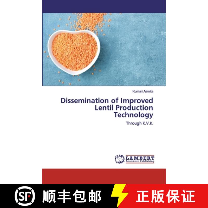 预订 Dissemination of Improved Lentil Production Technology [9786139587834]