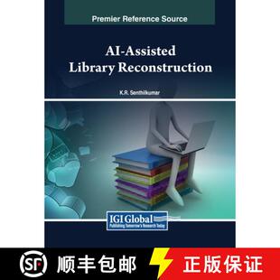 【3-4周达】AI-Assisted Library Reconstruction [9798369344842]