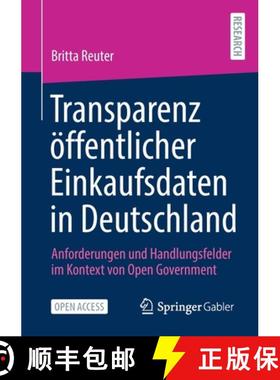 【3-4周达】Transparenz öffentlicher Einkaufsdaten in Deutschland : Anforderungen und Handlungsfelder... [9783658316860]