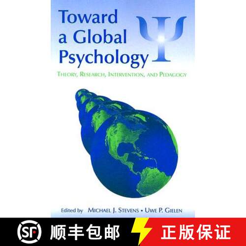 【3-4周达】Toward a Global Psychology : Theory, Research, Intervention, and Pedagogy [9780805853766]