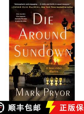 【3-4周达】Die Around Sundown: A Henri Lefort Mystery [9781250887740]