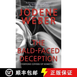 The 4周达 Bald Faced 9798992661002 Deception