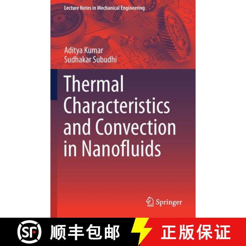 【3-4周达】Thermal Characteristics and Convection in Nanofluids [9789813342507]