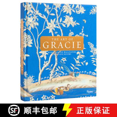【3-4周达】精装 The Art of Gracie: Handpainted Wallpapers, Timeless Rooms [9780847837847]
