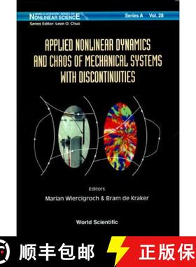 【3-4周达】Applied Nonlinear Dynamics and Chaos of Mechanical Systems with Discontinuities [9789810229276]