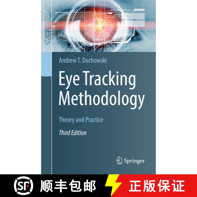 【3-4周达】Eye Tracking Methodology: Theory and Practice [9783319578811]