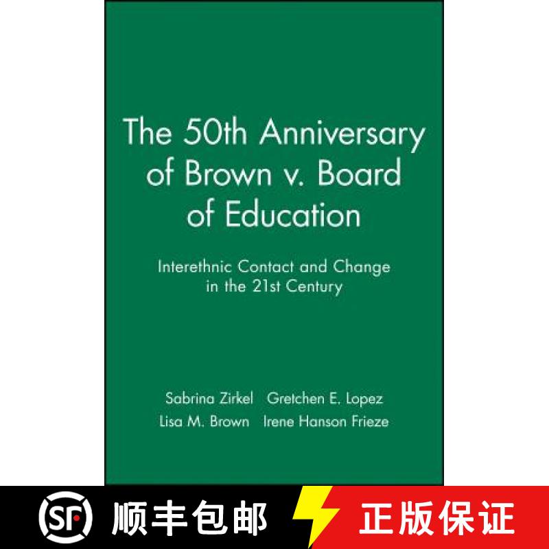【3-4周达】The 50Th Anniversary Of Brown V. Board Of Education [Wiley心理学] [9781405120074]