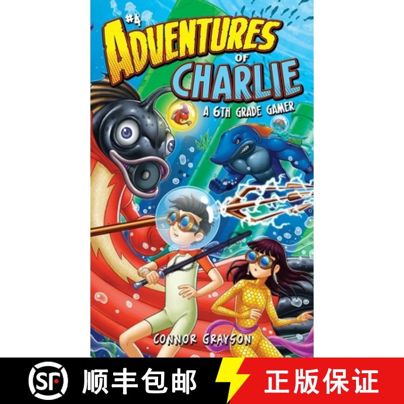 【2-3周达】Adventures of Charlie: A 6th Grade Gamer #4 [9781956262315]