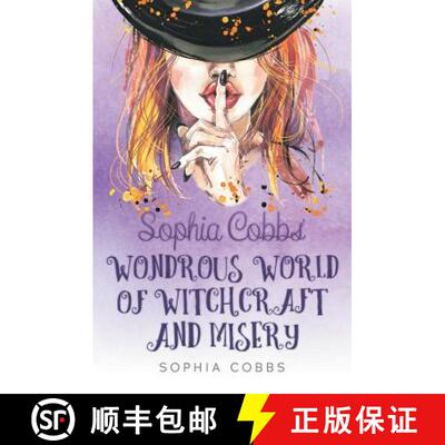 【3-4周达】Sophia Cobbs' Wondrous World of Witchcraft and Misery [9781781327067]