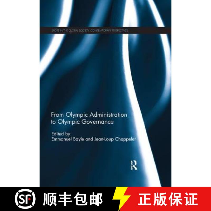 【3-4周达】From Olympic Administration to Olympic Governance [9780367234119]