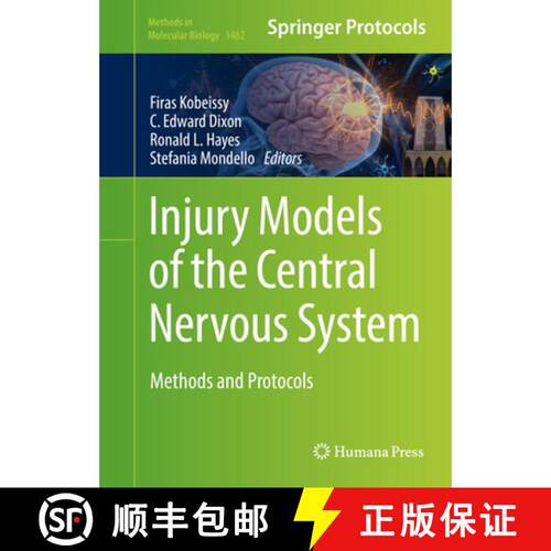 【3-4周达】精装 Injury Models of the Central Nervous System : Methods and Protocols (1st ed. 2016) [9781493938148]