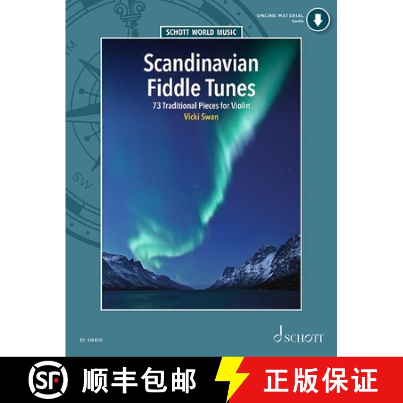 【2-3周达】Scandinavian Fiddle Tunes - 73 Traditional Pieces for Violin Book and Online Audio [9781847615510]