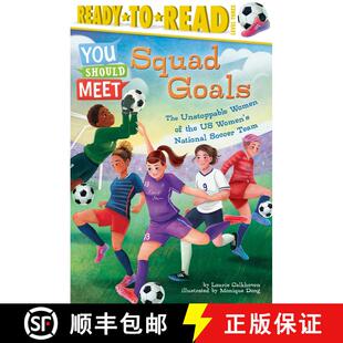 【3-4周达】Squad Goals: The Unstoppable Women of the US Women's National Soccer Team (Ready-to-Read L... [9781665933421]