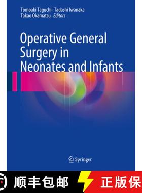 【3-4周达】Operative General Surgery in Neonates and Infants [9784431558743]