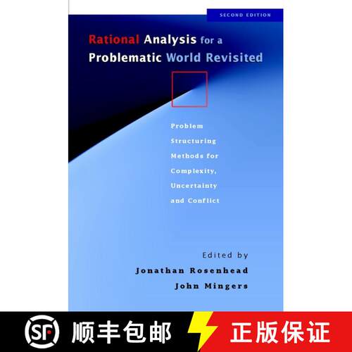 【3-4周达】Rational Analysis For A Problematic World Revisited - Problem Structuring Methods For Comp... [9780471495239]
