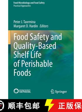 【3-4周达】Food Safety and Quality-Based Shelf Life of Perishable Foods [9783030543778]
