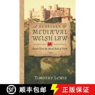 Upon Chirk Mediæval 4周达 Glossary Based 9781616195250 1913 Book Welsh Black Law the
