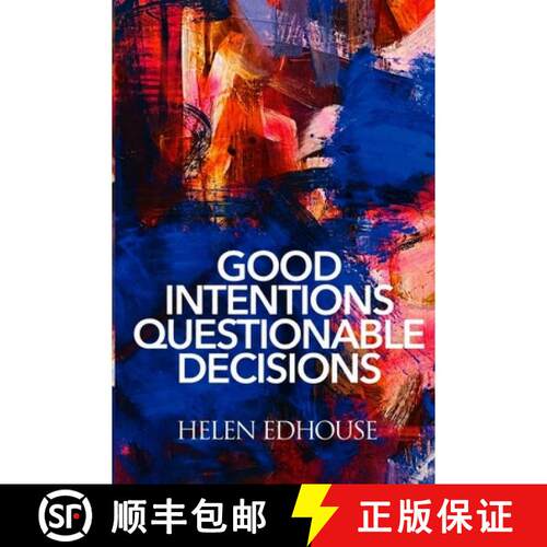 【3-4周达】Good Intentions Questionable Decisions: All of which created the me I am today [9780473802417]