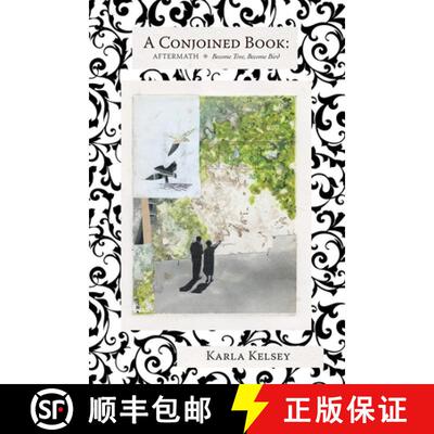 【3-4周达】A Conjoined Book – Aftermath  and  Become Tree, Become Bird [9781890650940]