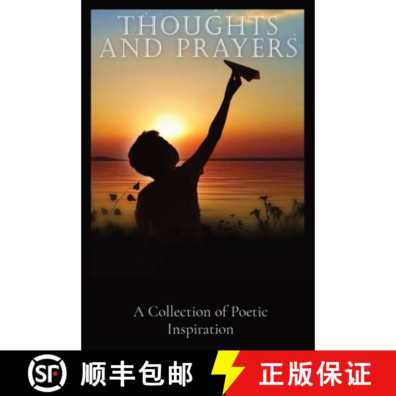 【2-3周达】Thoughts and Prayers: A Collection of Poetic Inspiration [9780578823584]