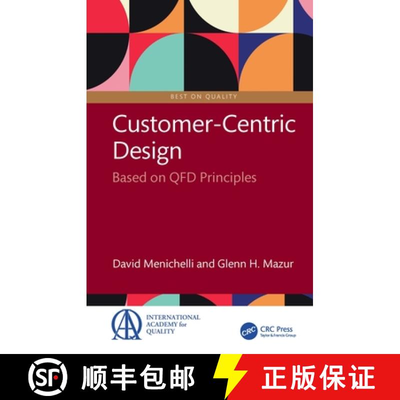 【3-4周达】Customer-Centric Design: Based on QFD Principles [9781032897547]